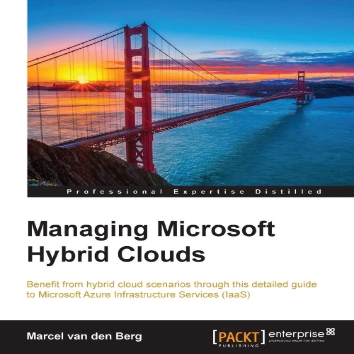 Managing Microsoft Hybrid Clouds RAW